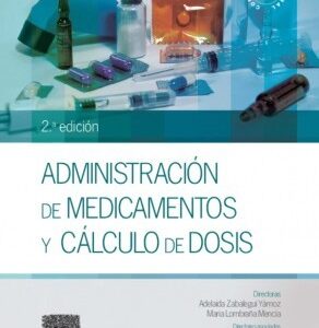 ADMINISTRACION DE MEDICAMENTOS Y CALCULO DE DOSIS